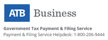 ATB Online Business - Government Tax Payment and Filing Service - Payment and Filing Service Helpdesk: 1-800-206-9444